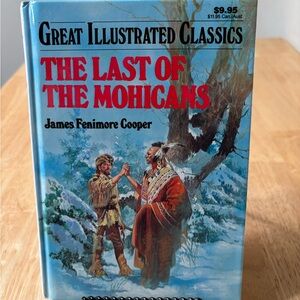 The Last of the Mohicans-Great Illustrated Classics